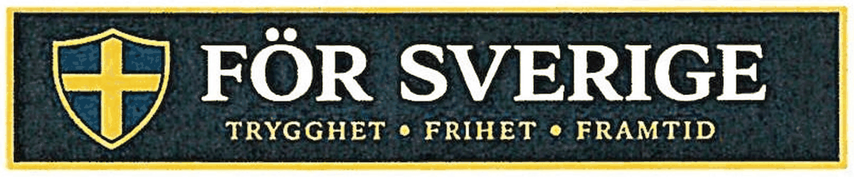 Partisymbolen För Sverige: en mörk rektangulär skylt med gul ram, en gul sköld med kors till vänster och texten FÖR SVERIGE samt Trygghet, Frihet, Framtid.